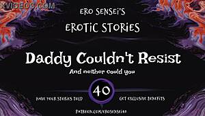 Daddy's irresistible ASMR audio for women