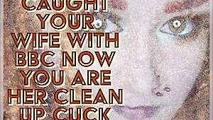 Caught Your Wife with BBC, Now You're Her Clean-Up Cuck