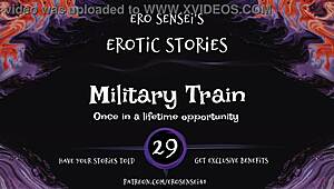 i’m gettin’ off to military train audio for women, eses29, so hot!