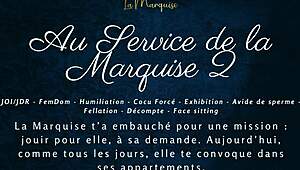 ready to serve la marquise in french femdom joi audio?