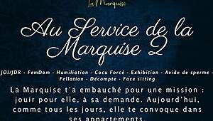 ready to serve la marquise in french femdom joi audio?