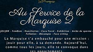 ready to serve la marquise in french femdom joi audio?