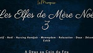 Les Elfes De Mere Noel 3 - French Nursing Handjob.