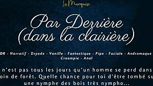par derri�re dans la clairi�re - french audio anal nymphe?