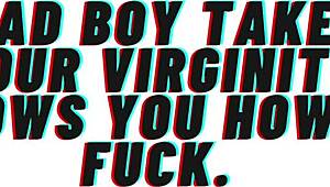 Virgin Gets Fucked By Bad Boy!