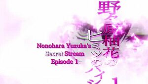 hey viewers, nonohara yuzuka's streaming her big tits ass creampie masturbation all night!