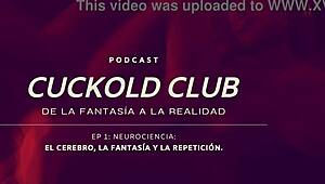 Neurociencias Cuckold Podcast Ignites Club Desires?!