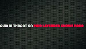 think this is the best sloppy deepthroat head ever